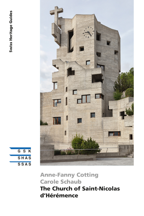 The Church of Saint-Nicolas d’Hérémence - Carole Schaub, Anne-Fanny Cotting