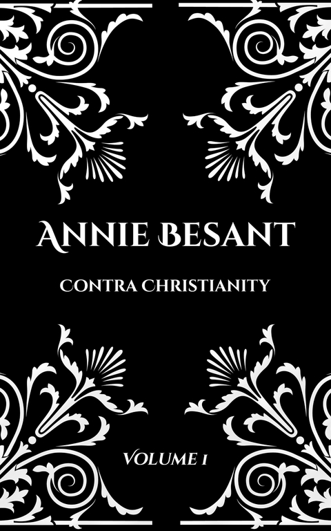 Contra Christianity - Annie Besant
