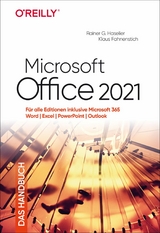 Microsoft Office 2021 &ndash; Das Handbuch - Rainer G. Haselier, Klaus Fahnenstich