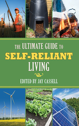 Ultimate Guide to Self-Reliant Living, The - 
