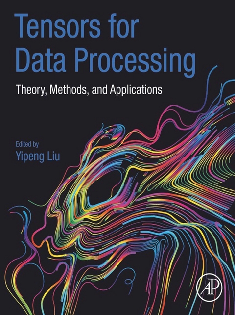 Tensors for Data Processing - 