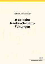 p-adische Rankin-Selberg-Faltungen - Fabian Januszewski