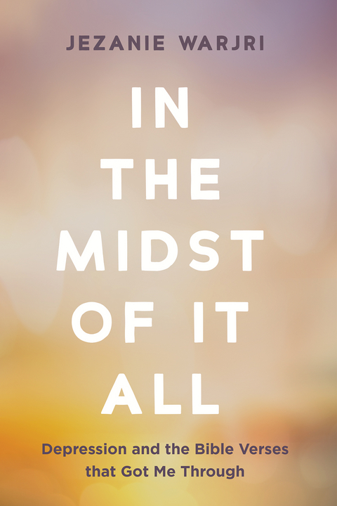 In the Midst of It All - Jezanie Warjri
