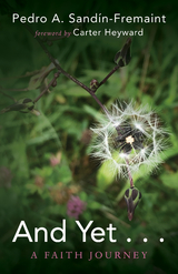 And Yet . . . - Pedro A. Sand&iacute;n-Fremaint