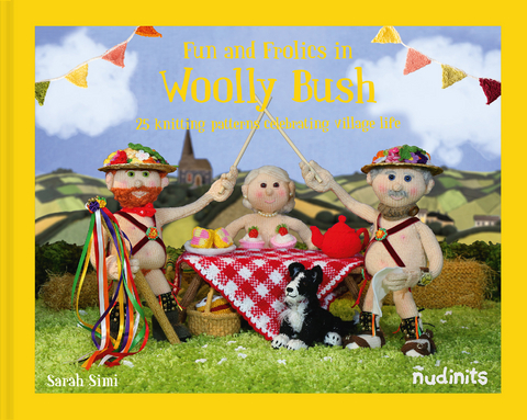 Nudinits: Fun and Frolics in Woolly Bush -  Sarah Simi