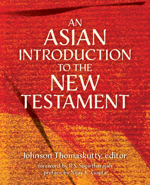 Asian Introduction to the New Testament - 