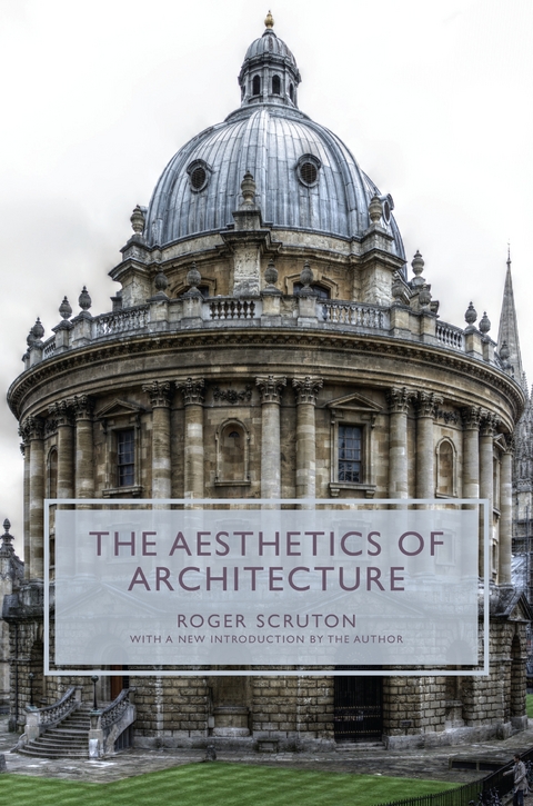 Aesthetics of Architecture -  Roger Scruton