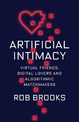 Artificial Intimacy - Rob Brooks