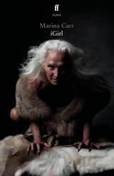 iGirl -  Marina Carr