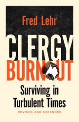 Clergy Burnout -  Lehr Fred Lehr