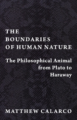 The Boundaries of Human Nature - Matthew Calarco