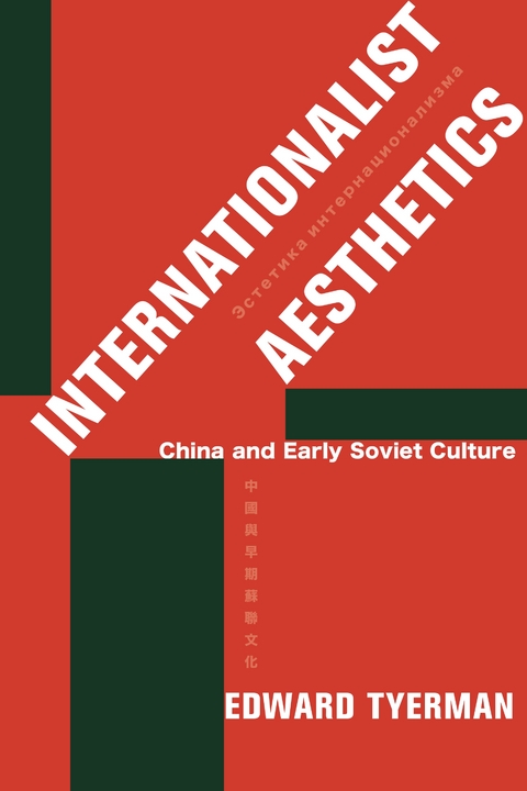 Internationalist Aesthetics - Edward Tyerman