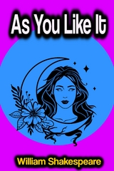 As You Like It - William Shakespeare