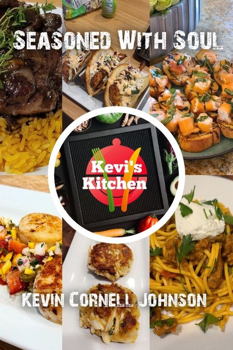 Seasoned With Soul - Kevin Cornell Johnson