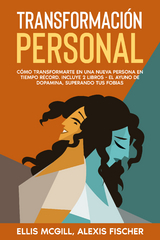 Transformaci&oacute;n Personal - Ellis McGill, Alexis Fischer