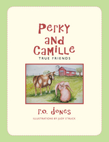 Perky and Camille - R.O. Jones