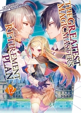 Greatest Magicmaster's Retirement Plan: Volume 12 -  Izushiro