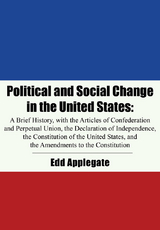Political and Social Change in the United States - Edd Applegate