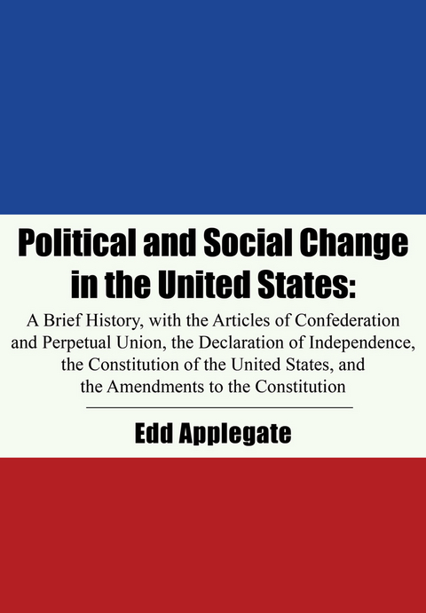 Political and Social Change in the United States - Edd Applegate