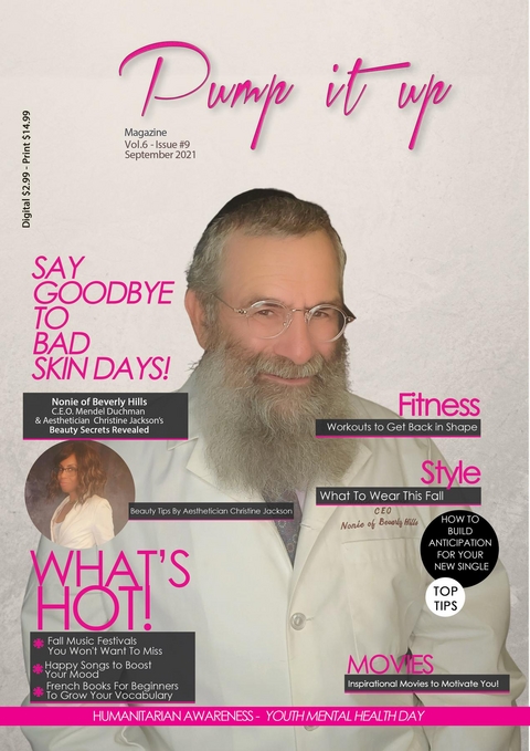 Pump it up Magazine - Say Goodbye To Bad Skin Days With Nonie Of Beverly Hills Beauty Brand C.E.O. Mendel Duchman's Beauty Secrets Revealed - Anissa Boudjaoui