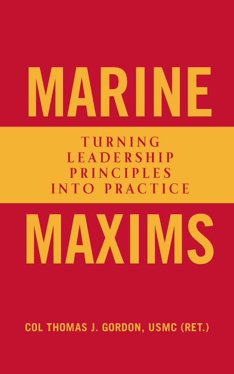 Marine Maxims - Thomas J Gordon