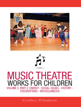 Music Theatre Works for Children - Geoffrey D'Ombrain