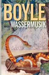 Wassermusik - T.C. Boyle