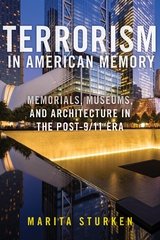 Terrorism in American Memory - Marita Sturken