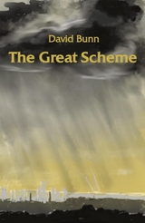 The Great Scheme - David Bunn