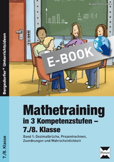 Mathetraining in 3 Kompetenzstufen - 7./8. Klasse - Brigitte Penzenstadler