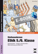 Stationenlernen Ethik 5./6. Klasse - Winfried R&ouml;ser