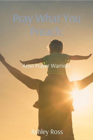 Pray What You Preach: