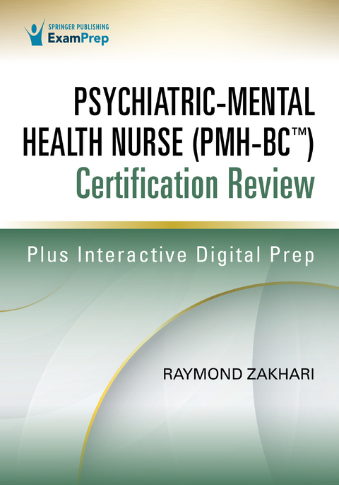 Psychiatric-Mental Health Nurse Certification Review - Raymond Zakhari