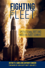 Fighting the Fleet - jeffrey r cares, Anthony Cowden
