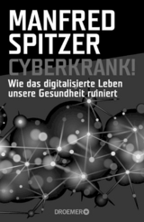 Cyberkrank! - Manfred Spitzer