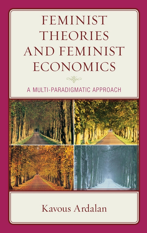 Feminist Theories and Feminist Economics -  Kavous Ardalan