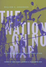 The Nation on No Map - William C. Anderson
