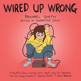 Wired Up Wrong - Rachael Smith