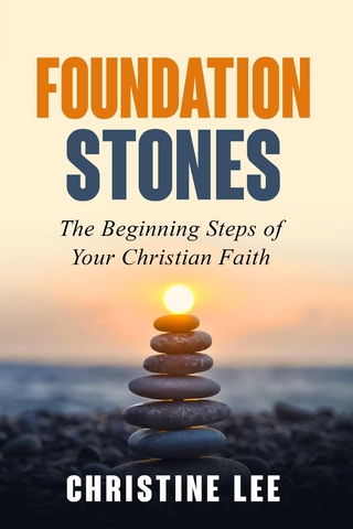 Foundation Stones