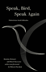 Speak, Bird, Speak Again -  Sharif Kanaana,  Ibrahim Muhawi