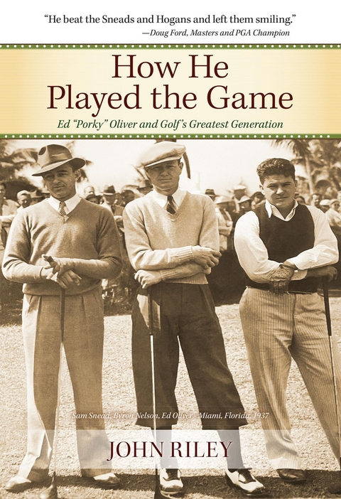 How He Played the Game -  John Riley