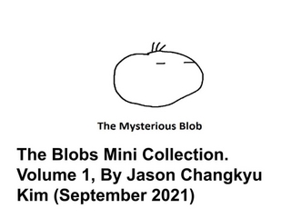 Blobs, Mini Collection Volume 1