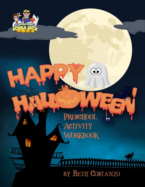 Happy Halloween Preschool Activity Workbook - Beth Costanzo