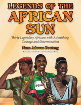 Legends of the African Sun - Nana Adowaa Boateng