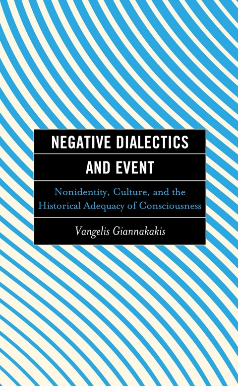Negative Dialectics and Event -  Vangelis Giannakakis