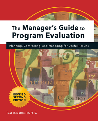 Manager's Guide to Program Evaluation: 2nd Edition