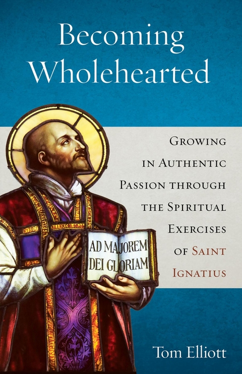 Becoming Wholehearted - Tom Elliot