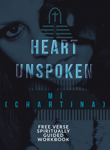 A Heart Unspoken -  M&iacute; (Chartina)