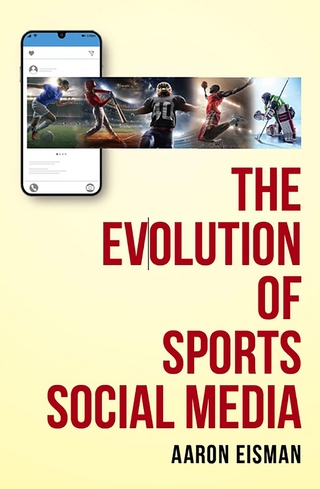 The Evolution of Sports Social Media