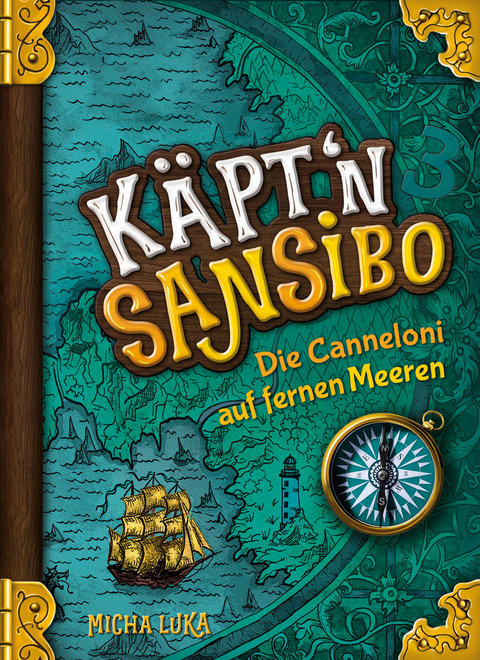 Käpt'n Sansibo — Die Canneloni auf fernen Meeren - Micha Luka